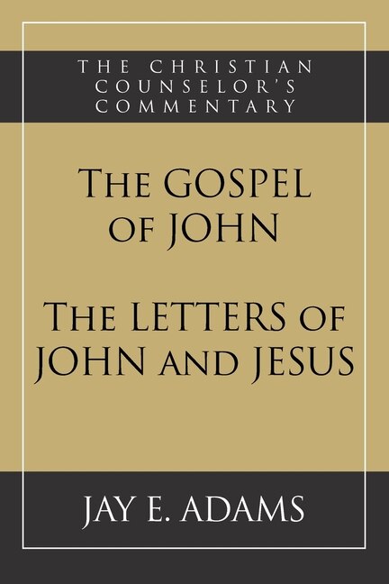 Couverture_The Gospel of John and The Letters of John and Jesus