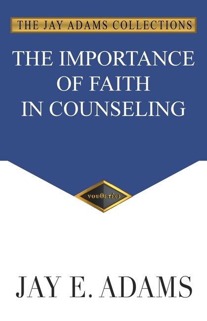Front cover_The Importance of Faith in Counseling