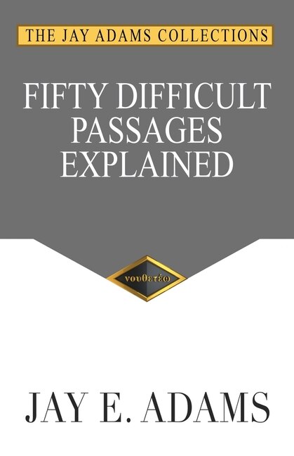 Front cover_Fifty Difficult Passages Explained