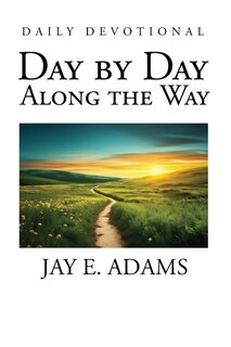 Front cover_Day by Day, Along the Way