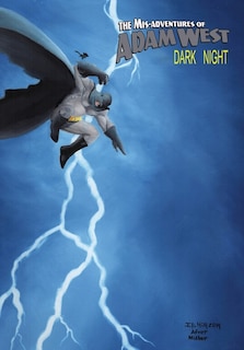 Front cover_Mis-Adventures of Adam West