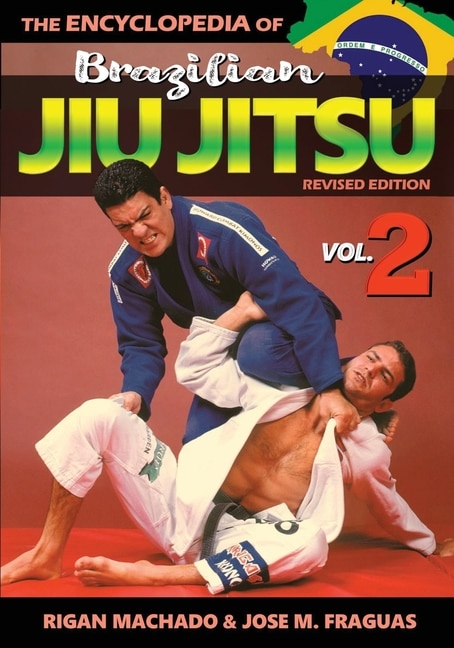 Front cover_Encyclopedia of Brazilian Jiu Jitsu Volume 2