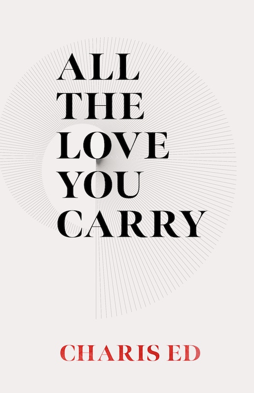 Front cover_All The Love You Carry
