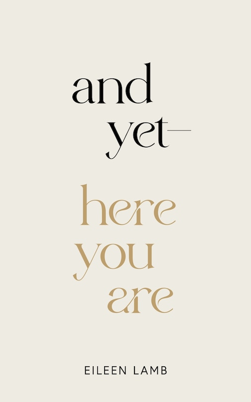 Front cover_And Yet - Here You Are