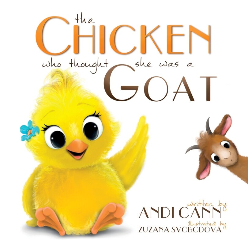 Front cover_The Chicken Who Thought She Was A Goat