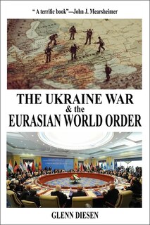 Front cover_The Ukraine War & the Eurasian World Order