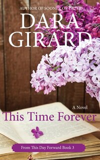 Front cover_This Time Forever (Large Print Edition)