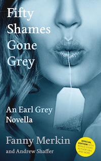 Couverture_Fifty Shames Gone Grey