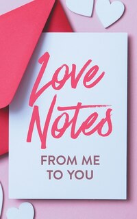 Couverture_Love Notes From Me to You