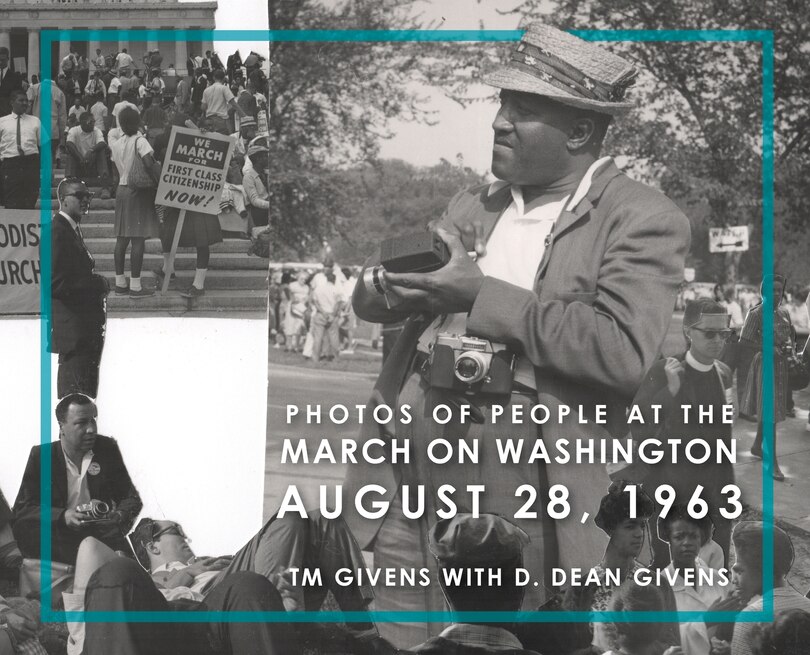 Front cover_Photos of People at the March on Washington August 28, 1963