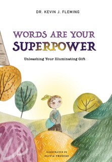 Front cover_Words Are Your Superpower
