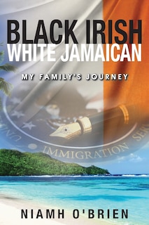 Couverture_Black Irish White Jamaican