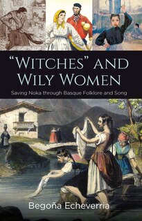 Front cover_witches And Wily Women