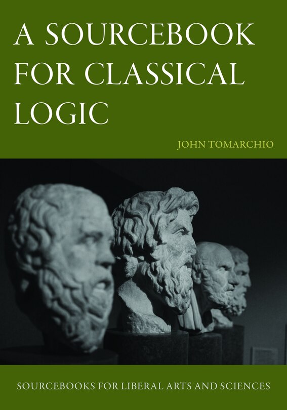 Front cover_A Sourcebook for Classical Logic
