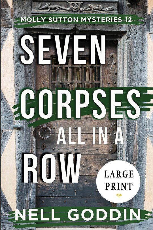 Couverture_Seven Corpses All in a Row (Molly Sutton Mysteries 12) LARGE PRINT