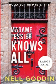 Couverture_Madame Tessier Knows All (Large Print)