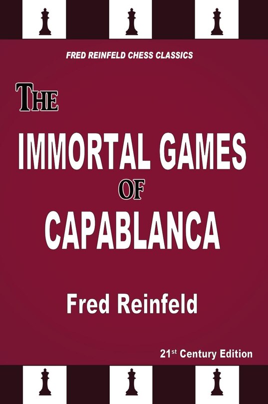 Front cover_The Immortal Games of Capablanca