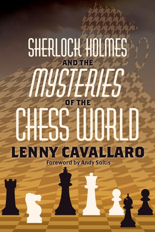 Couverture_Sherlock Holmes and the Mysteries of the Chess World