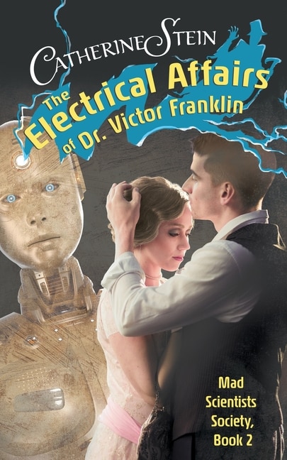 Front cover_The Electrical Affairs of Dr. Victor Franklin