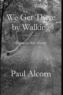 Front cover_We Get There by Walking