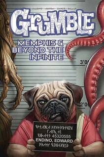 Front cover_Grumble: Memphis And Beyond The Infinite