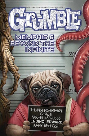 Grumble: Memphis And Beyond The Infinite: Volume 3