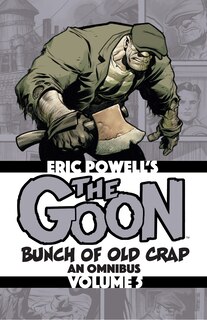 Front cover_The Goon: Bunch Of Old Crap Volume 5: An Omnibus