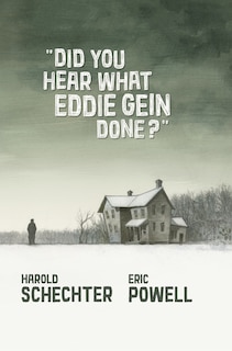Front cover_Did You Hear What Eddie Gein Done?