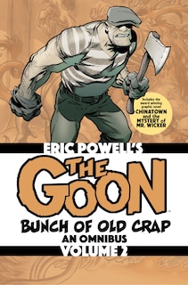 Front cover_The Goon: Bunch of Old Crap Volume 2: An Omnibus