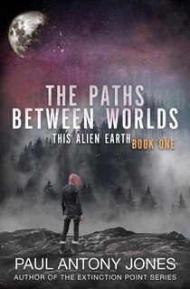 Couverture_The Paths Between Worlds