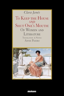 Front cover_To Keep The House And Shut One's Mouth