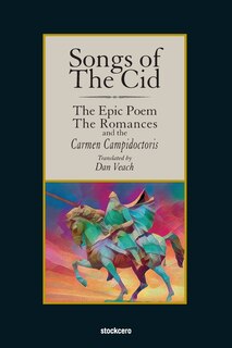 Couverture_Songs of The Cid - The Epic Poem the Romances and the Carmen Campidoctori