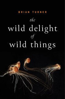 Couverture_The Wild Delight of Wild Things