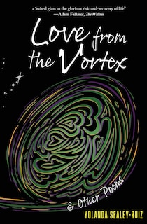Front cover_Love from the Vortex & Other Poems