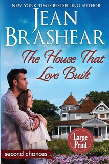 Couverture_The House That Love Built (Large Print Edition)