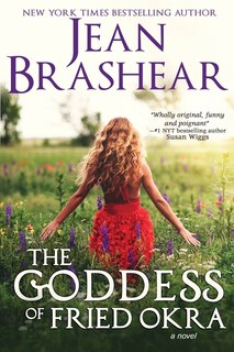 Front cover_The Goddess of Fried Okra (Large Print Edition)