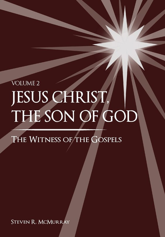 Front cover_Jesus Christ, the Son of God, the Witness of the Gospels