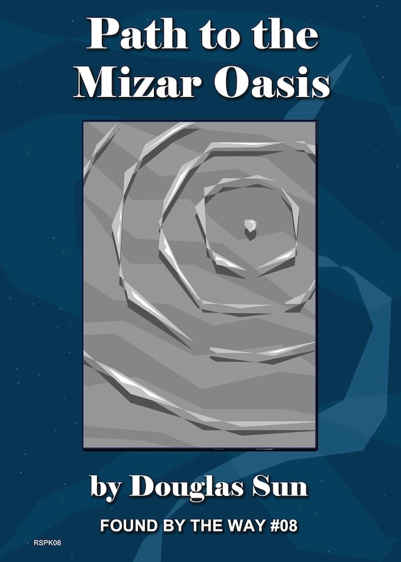 Front cover_Path to the Mizar Oasis