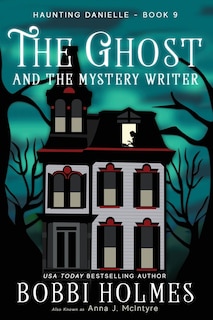 Front cover_The Ghost and the Mystery Writer