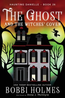Front cover_The Ghost and the Witches' Coven
