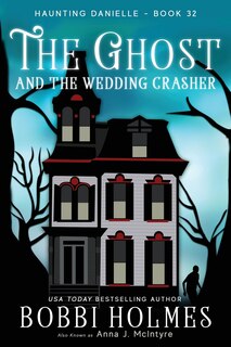 Front cover_The Ghost and the Wedding Crasher