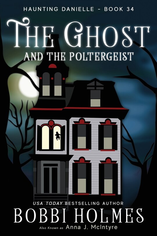 Front cover_The Ghost and the Poltergeist