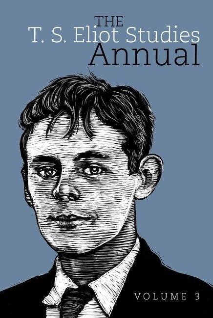Couverture_The T. S. Eliot Studies Annual