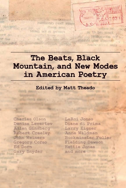 Couverture_The Beats, Black Mountain, And New Modes In American Poetry