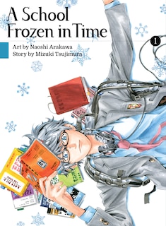 Front cover_A School Frozen In Time 1