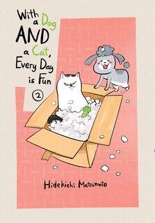 Front cover_With A Dog And A Cat, Every Day Is Fun 2
