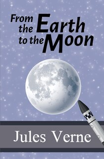 Front cover_From the Earth to the Moon