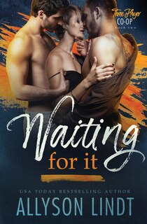 Front cover_Waiting For It