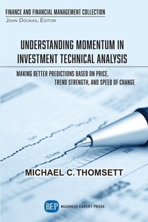 Front cover_Understanding Momentum In Investment Technical Analysis