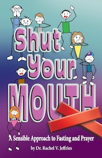 Front cover_Shut Your Mouth